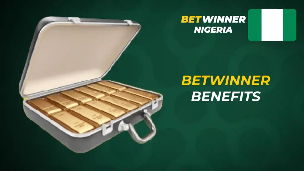 betwinner nigeria benefits